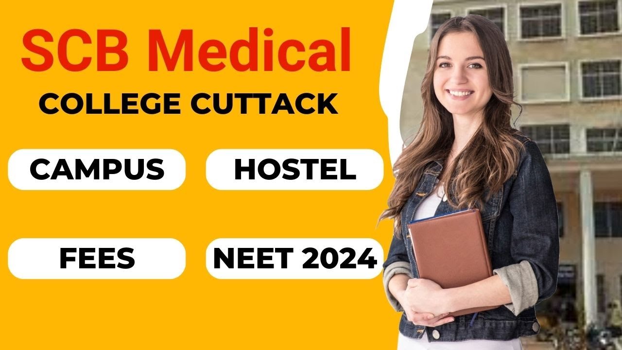 SCB Medical College Cuttack | Campus Tour | Hostel | Fees | NEET 2024