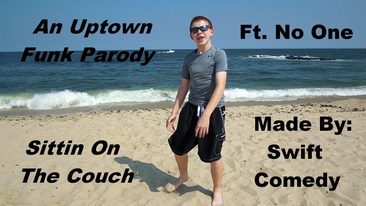Mark Ronson Ft. Bruno Mars Uptown Funk Parody! About Being Lazy
