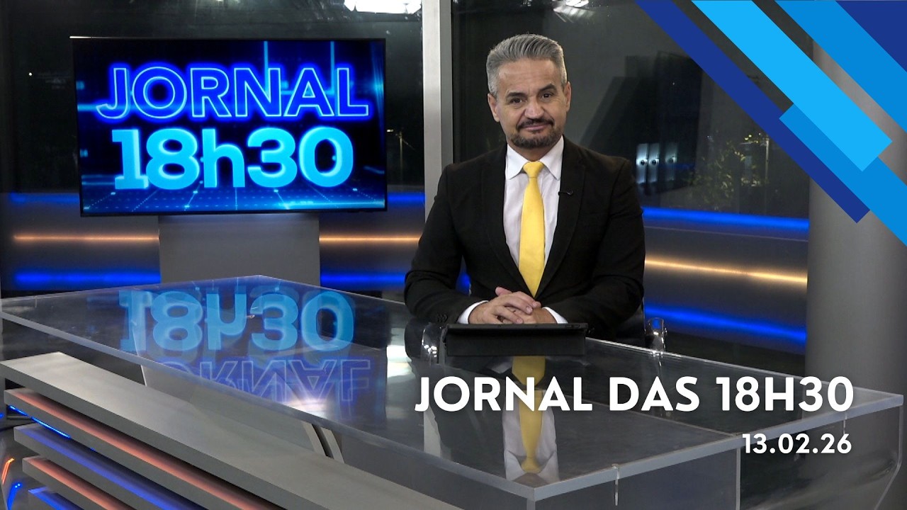 Jornal das 18h30 | Segunda-feira (16/Fev/2026)