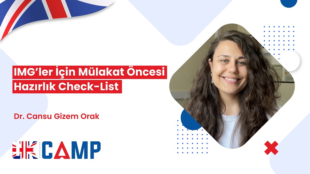 Dr. Cansu Gizem Orak | IMG’ler İçin Mülakat Öncesi Hazırlık Check-List