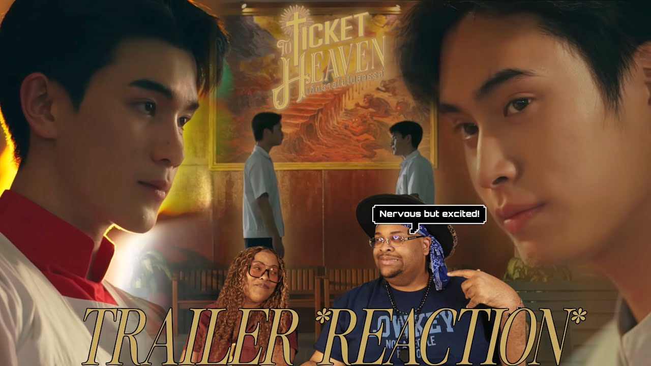 Ticket to Heaven เด็กชายไม่ไปสวรรค์ Official Trailer Reaction ✝️👬🏽
