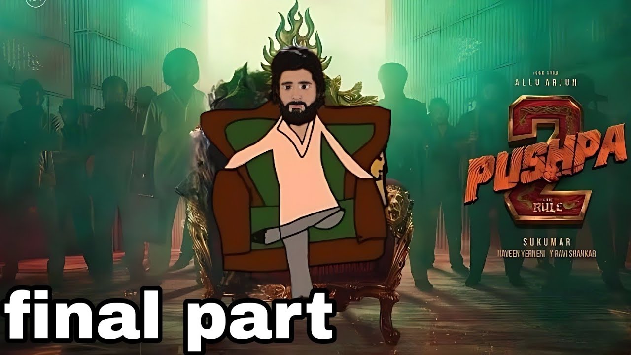 pushpa 2 episode 6 || animation spoof || funny_man_22 version ||
