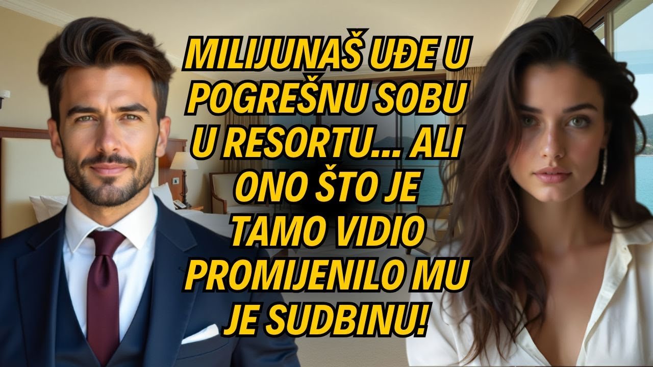 Milijunaš uđe u pogrešnu sobu u resortu... Ali ono što je tamo vidio promijenilo mu je sudbinu!