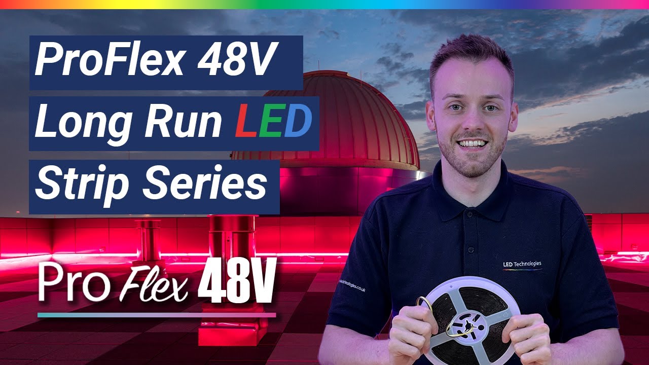ProFlex 48V Long Run LED Strip Series - Lessons In LED