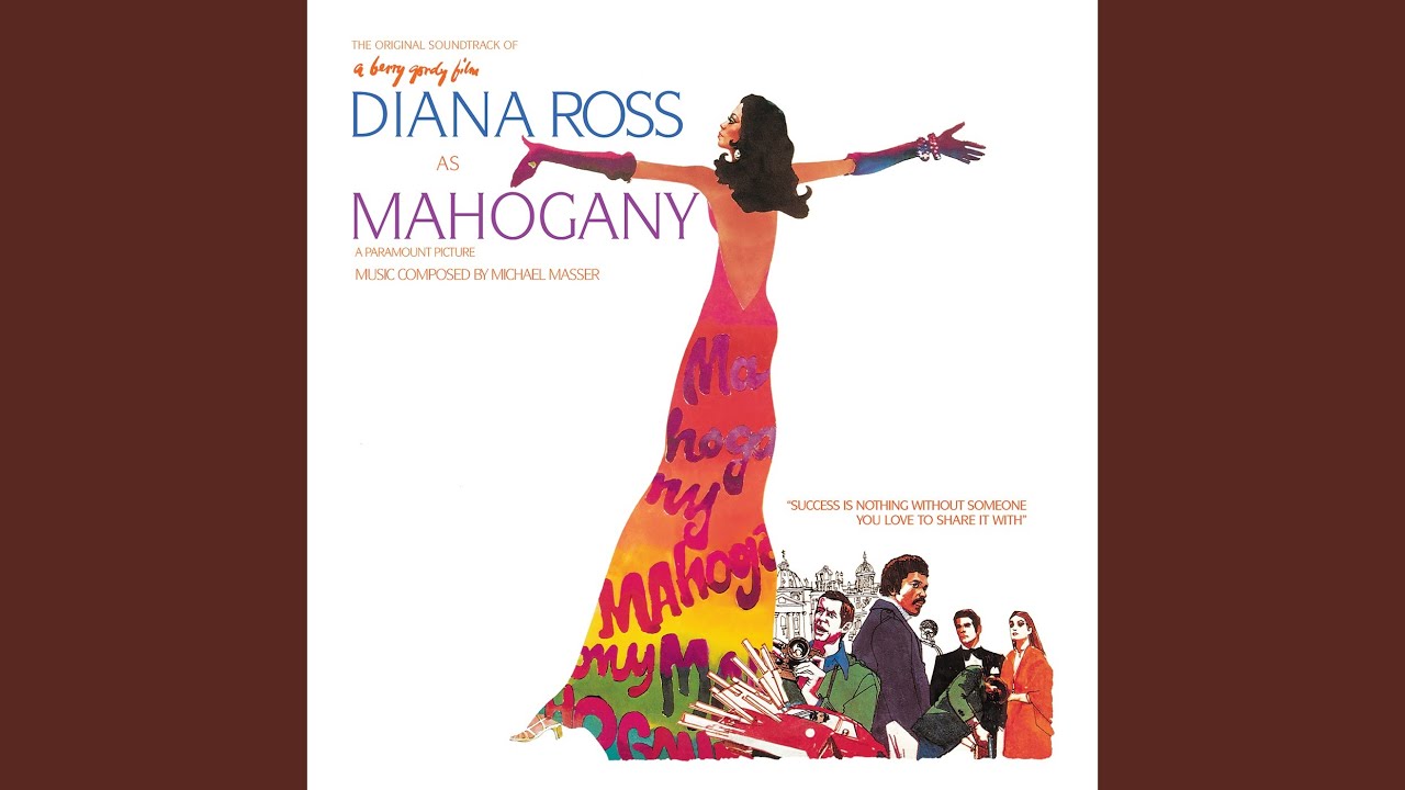 Theme From Mahogany (Do You Know Where You're Going To)