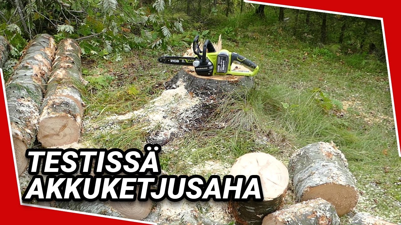 Esittelyssä ja testissä Ryobi akkuketjusaha