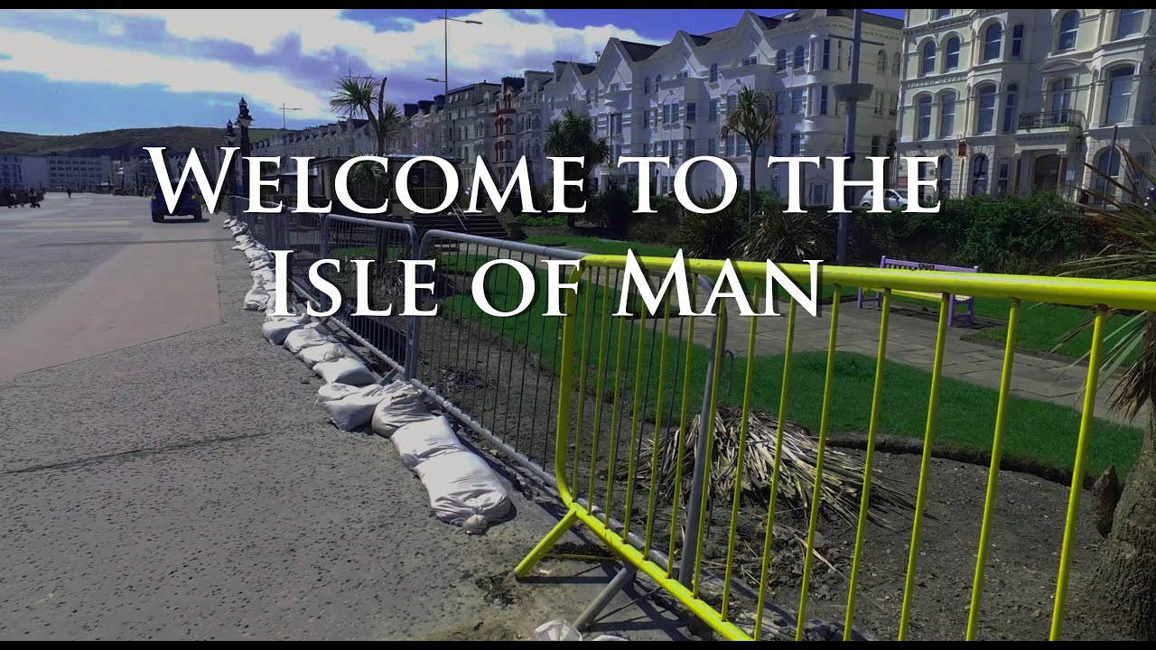 Welcome to the Isle of Man