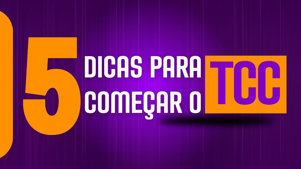 5 Dicas para come&ccedil;ar o TCC I Manual do TCC