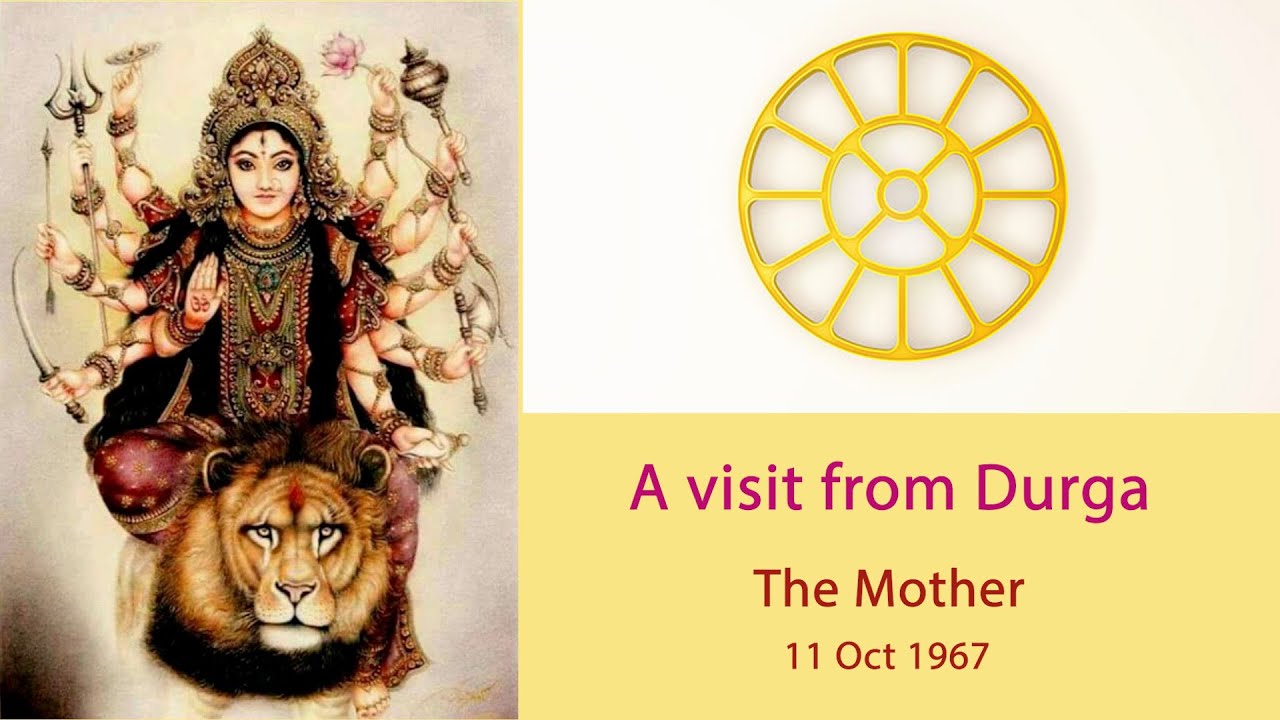 A visit from Durga: The Mother