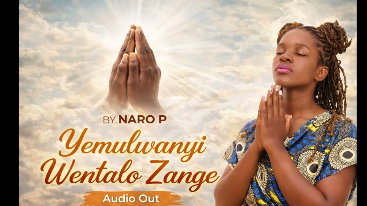 Yemulwanyi Wentalo Zange By Naro P