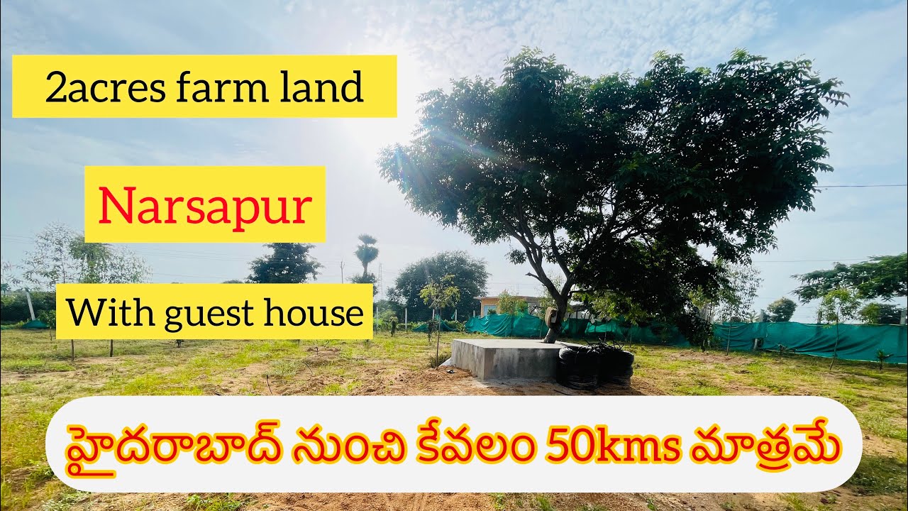 2 Acre Farm Land For Sale 50km For Hyderabad Kompally | Narsapur |