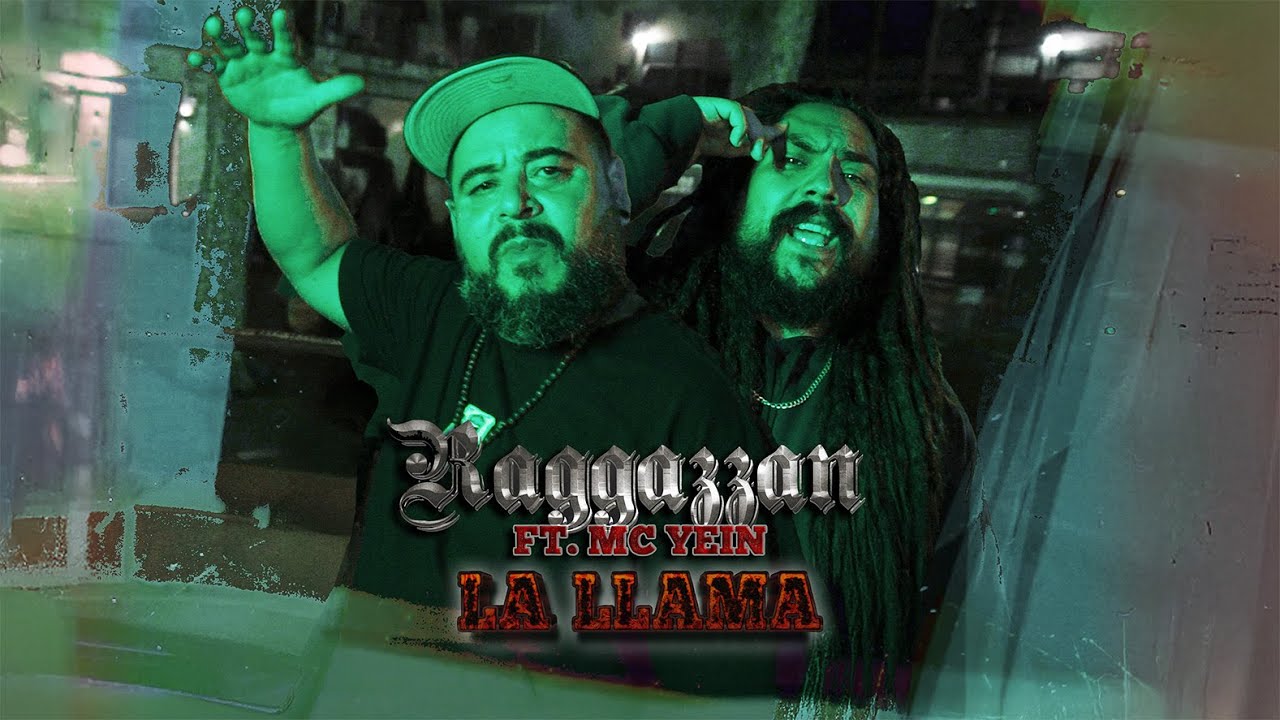 Ragga Zzan Ft. Mc Yein - La Llama
