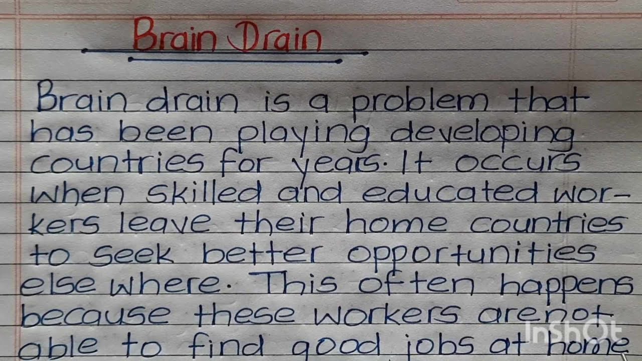 Brain Drain Essay writing in English || Essay On Brain Darain in English writing ||