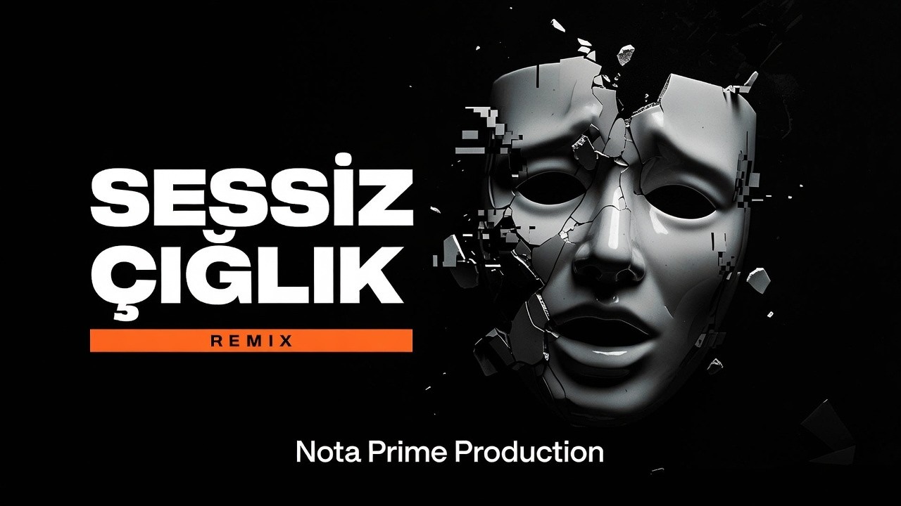 Sessiz Çığlık (Official Remix) | Nota Prime Production 🔥🔊