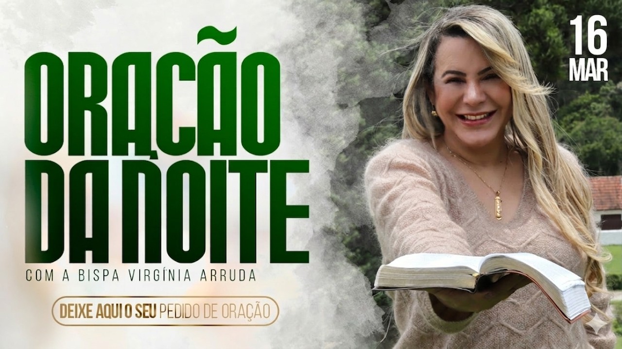 ORAÇÃO DA NOITE | BISPA VIRGINIA ARRUDA