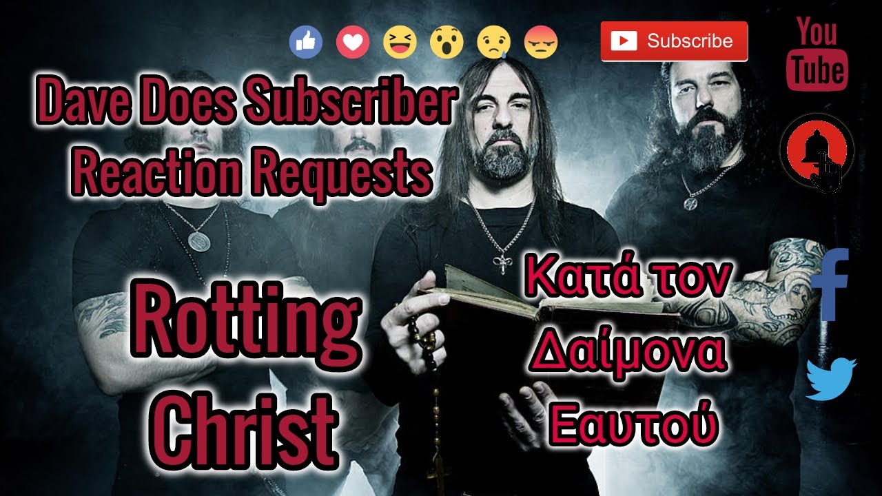 ROTTING CHRIST - Κατά τον Δαίμονα Εαυτού - Dave Does Reaction