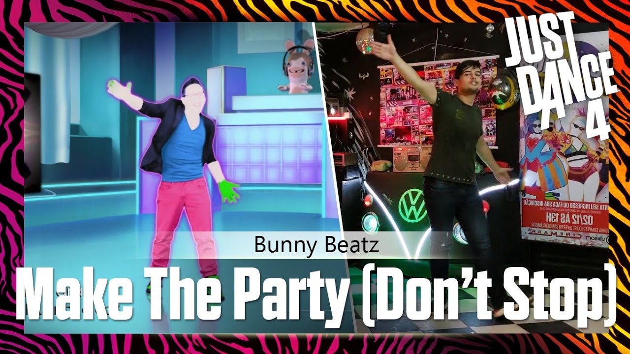 Make The Party (Don't Stop) | 5 Stars | Just Dance 4