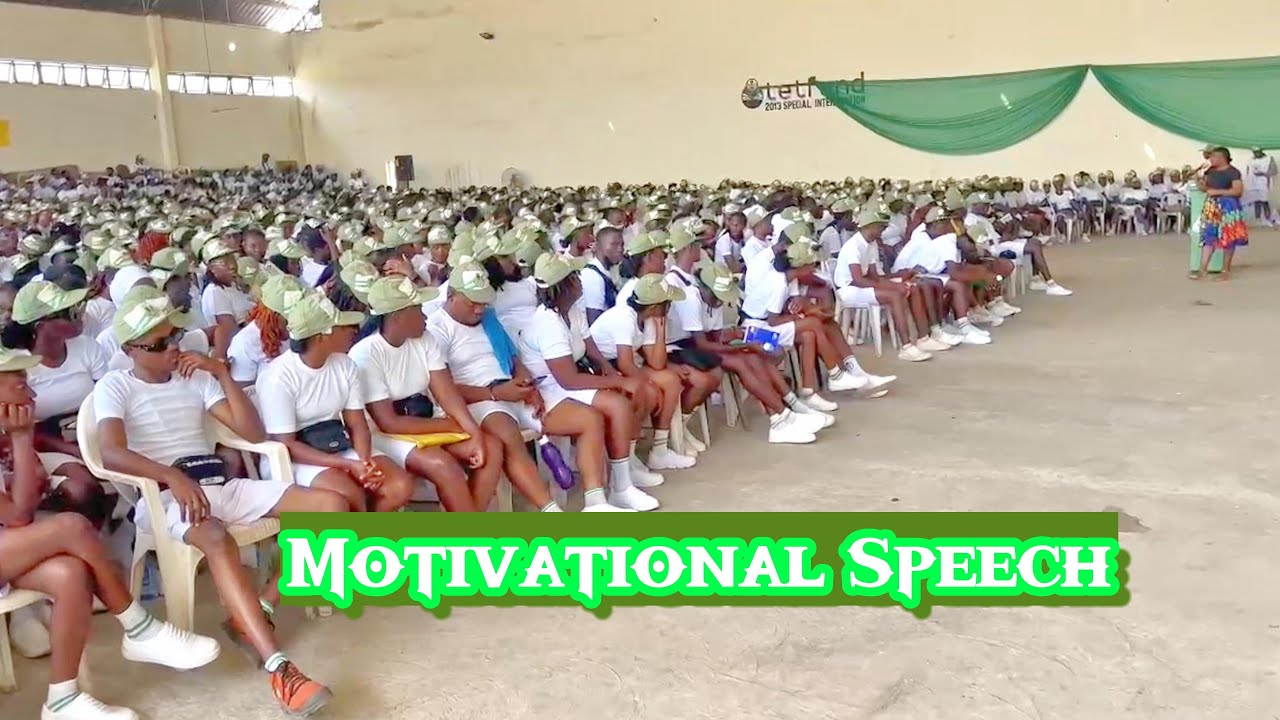 Motivational Speech at the concluded NYSC Orientation Camp 