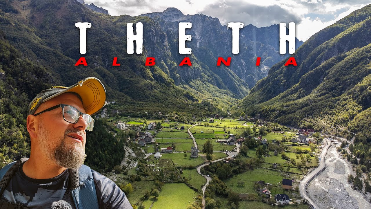 Albania | Dolina THETH w całej okazałości.
