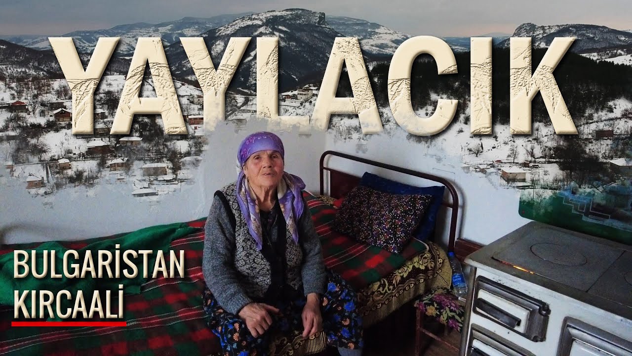 Yaylacık Köyü ( Visoka Polyana ) | ÖZLEM DOLU KAVUŞMA | Kırcaali Bulgaristan 2022