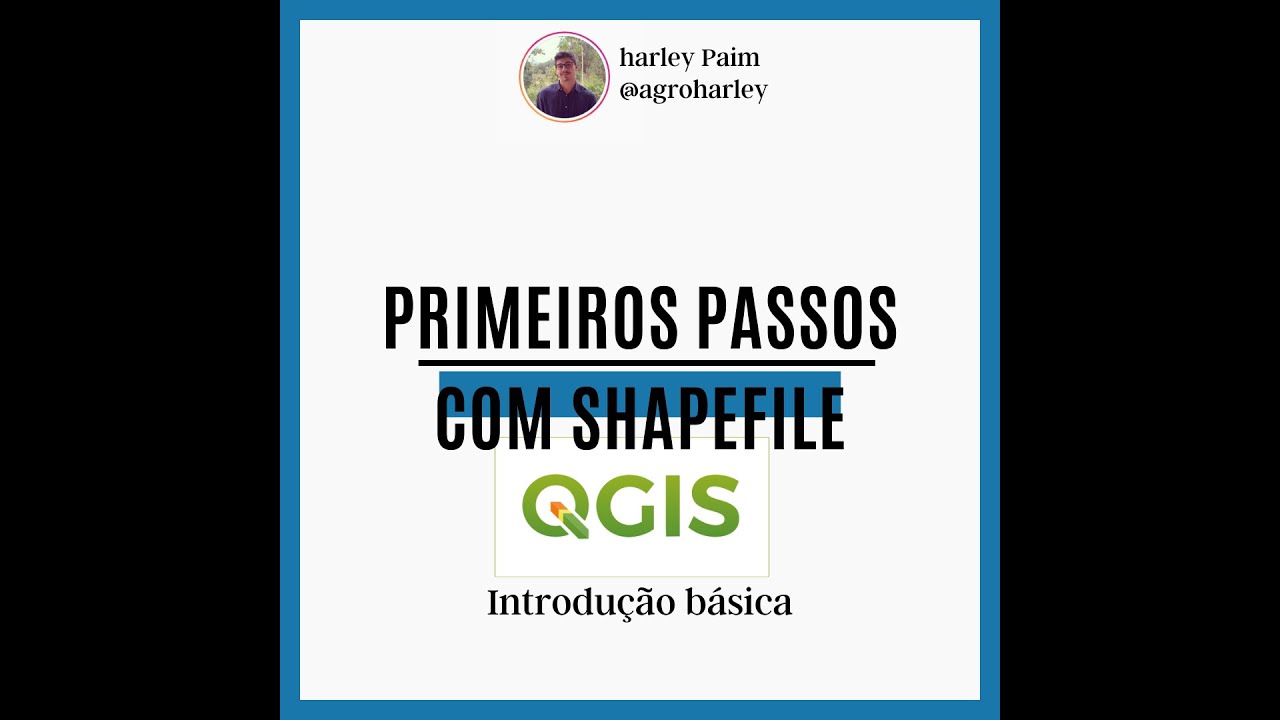 primeiros passos com shapefile - QGIS - Agricultura digital