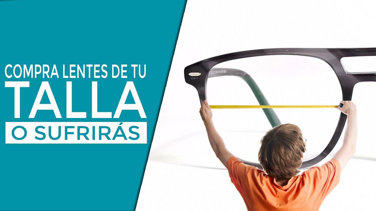 Ve este video antes de comprar lentes por internet | Elige bien las medidas de tus lentes
