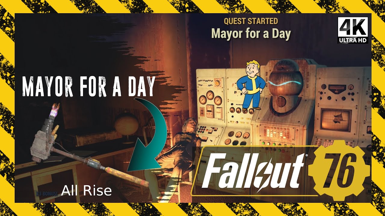 Mayor for a Day | How to get the All Rise Sledge | Fallout 76 [4K] PC | Side Quest - Ep. 60