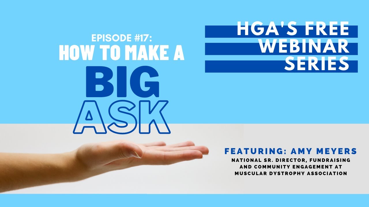 Episode #17: How to make a Big Ask