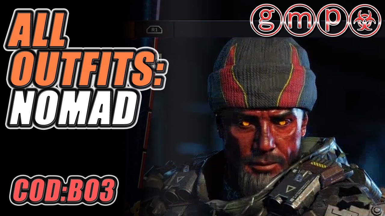 ALL Black Market OUTFITS !! - Nomad (6 of 9) | CoD:BO3 CONTRABAND (OCT '16)