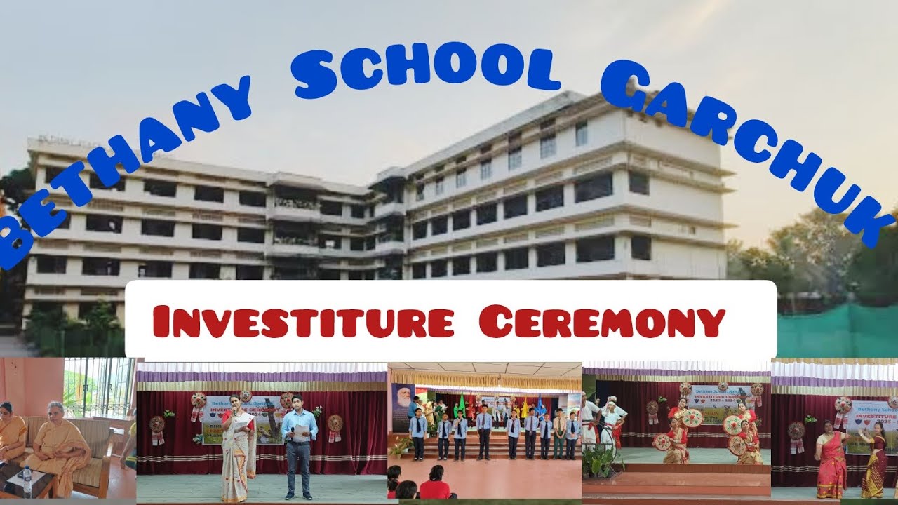 Investiture Ceremony 2025-26| Bethany School Garchuk