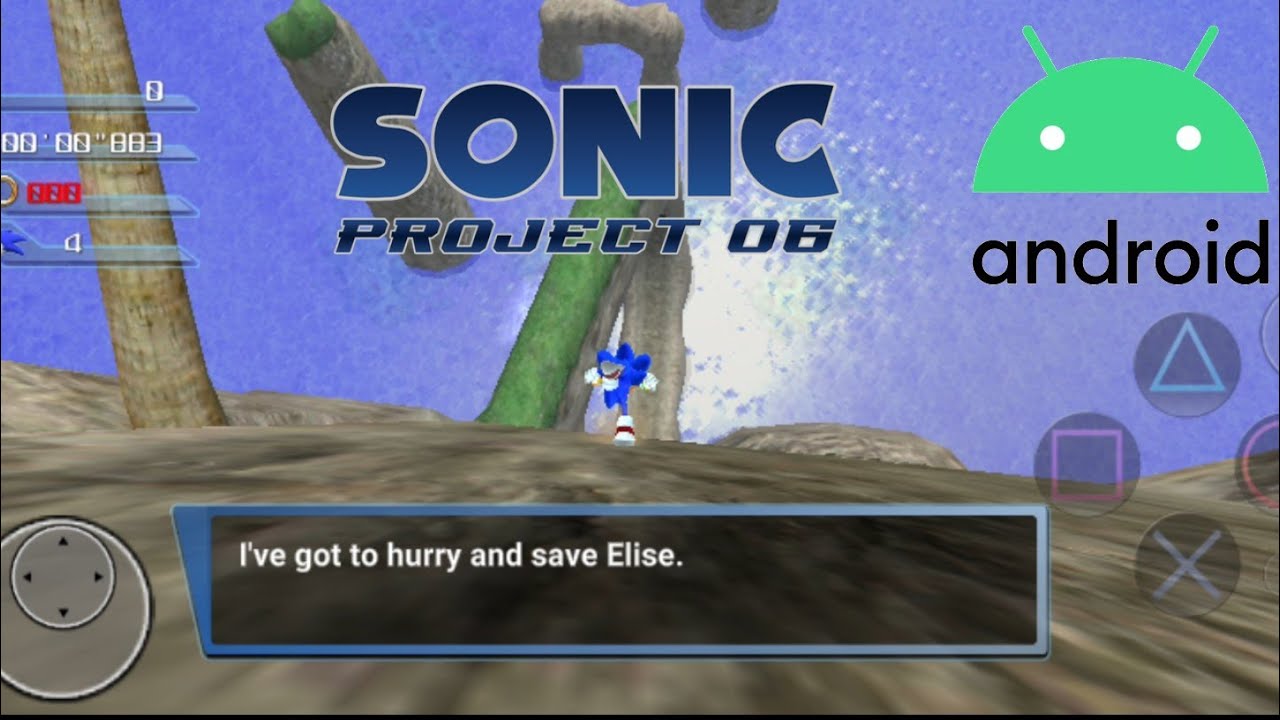 sonic p06 android(sonic the hedhoge 2006 remake)download in description.