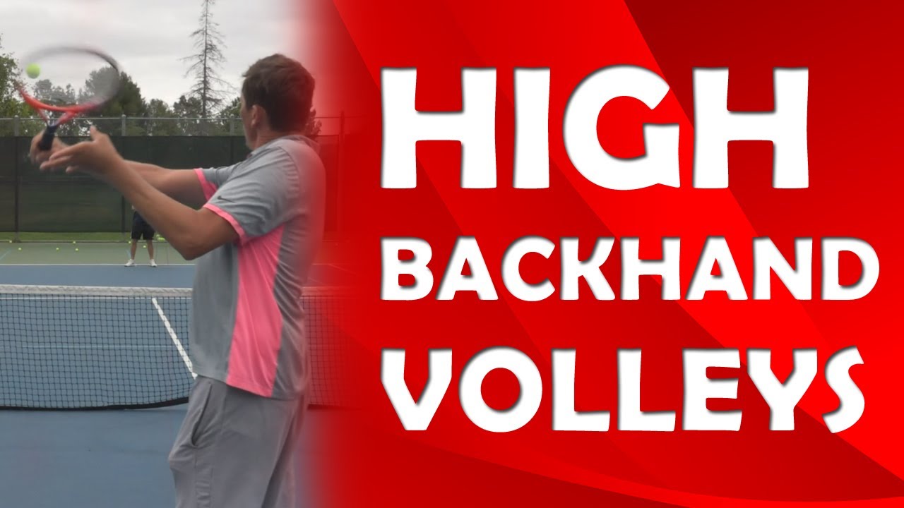 High Backhand Volley | DIFFICULT VOLLEYS