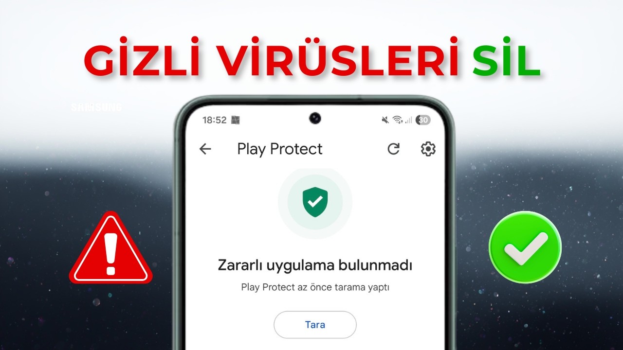 Samsung Telefonunuzda Virüs Var mı? İşte Kesin Çözüm!