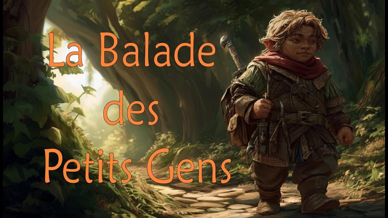 La Ballade des Petits Gens - Les plus petits des grands héros de Donjons et Dragons