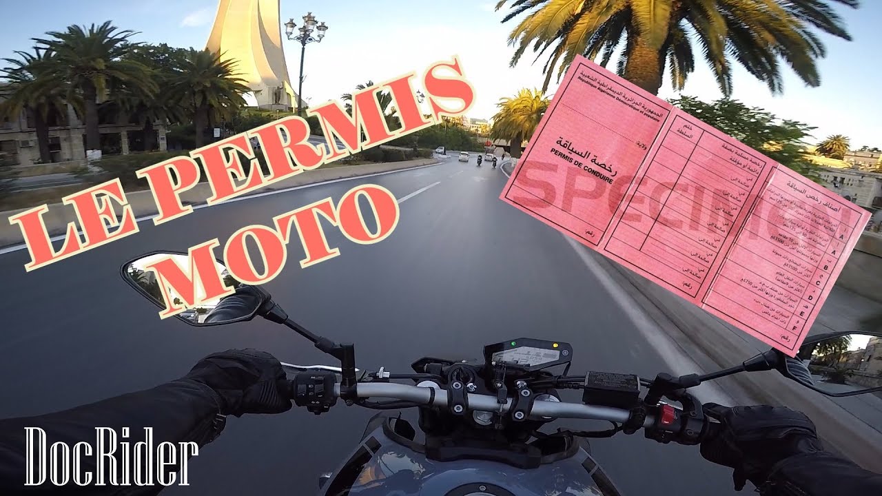 Moto Vlog DZ #02 : LE NOUVEAU !! PERMIS MOTO رخصة السياقة للدراجات