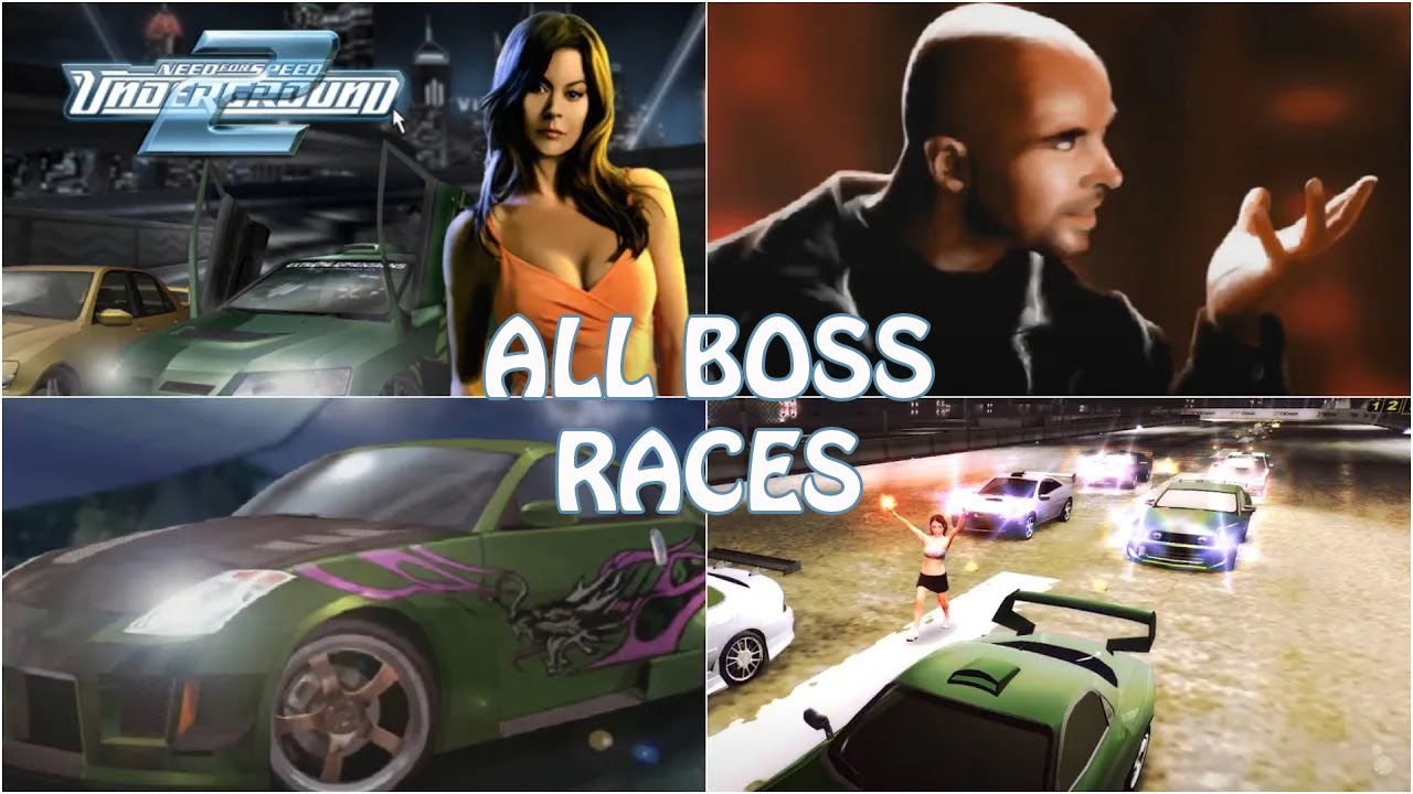 NEED FOR SPEED UNDERGROUND 2 - ALL BOSS RACES (FULL COMPILATION)