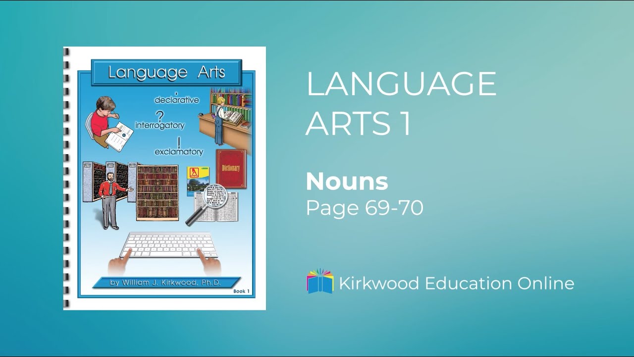 Language Arts 1 - Parts of Speech: Nouns