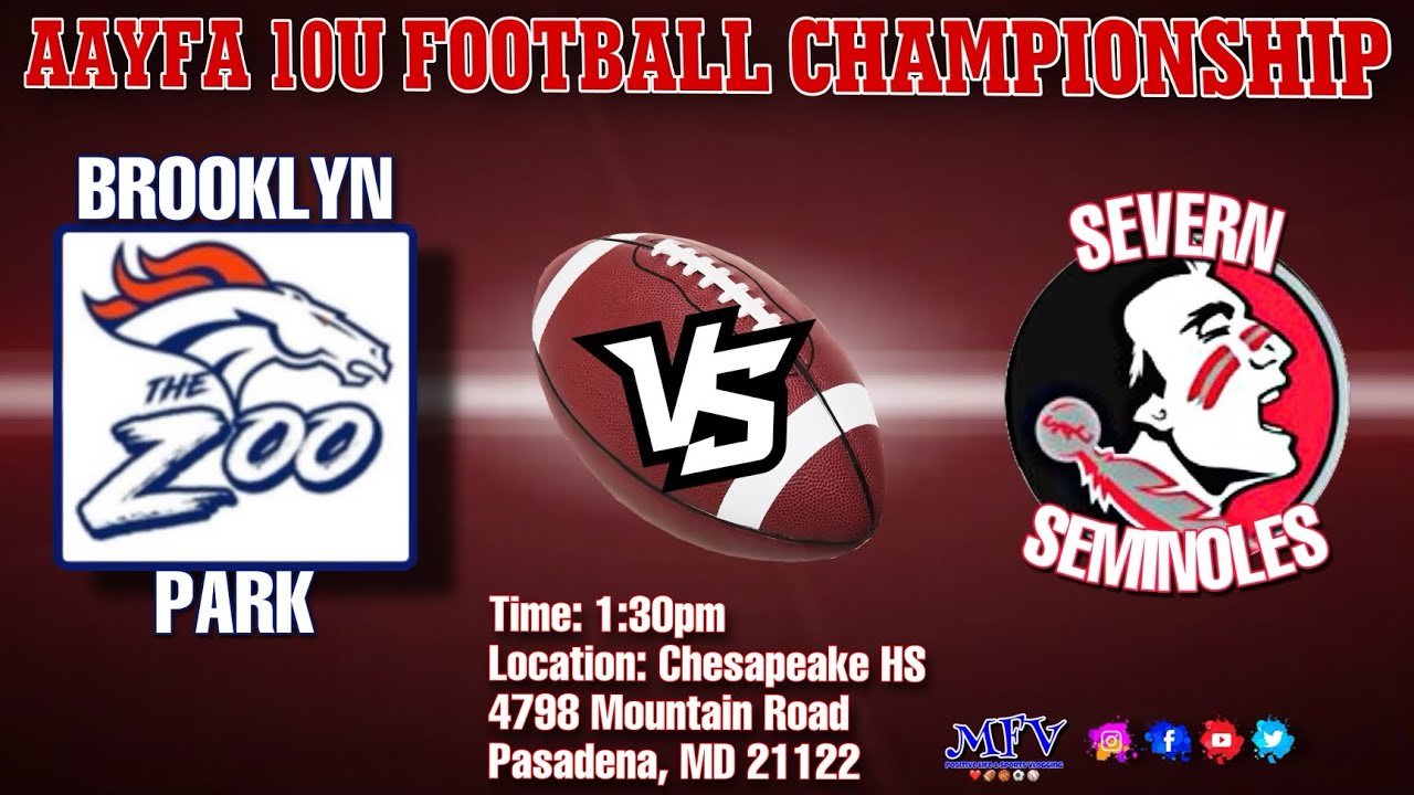 🏈🏈  AAYFA 10U CHAMPIONSHIP | Brooklyn Park vs Severn | Positive Football