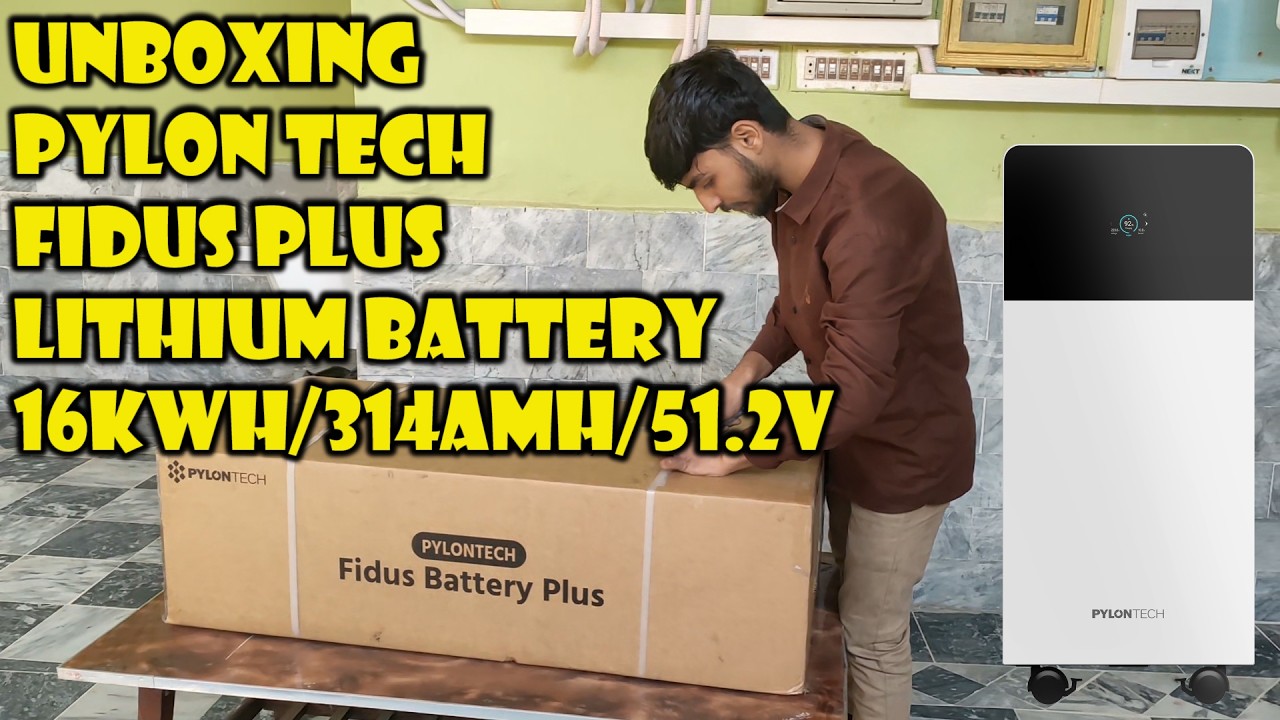 Pylontech fidus Plus | 51.2V 314Ah Lithium Battery Unboxing | 16kW Power Bank | Price &  Details
