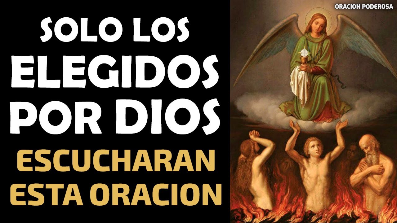 Sólo los Elegidos por el Señor Escucharán esta Oración - Haz realidad tus sueños con esta Oracion