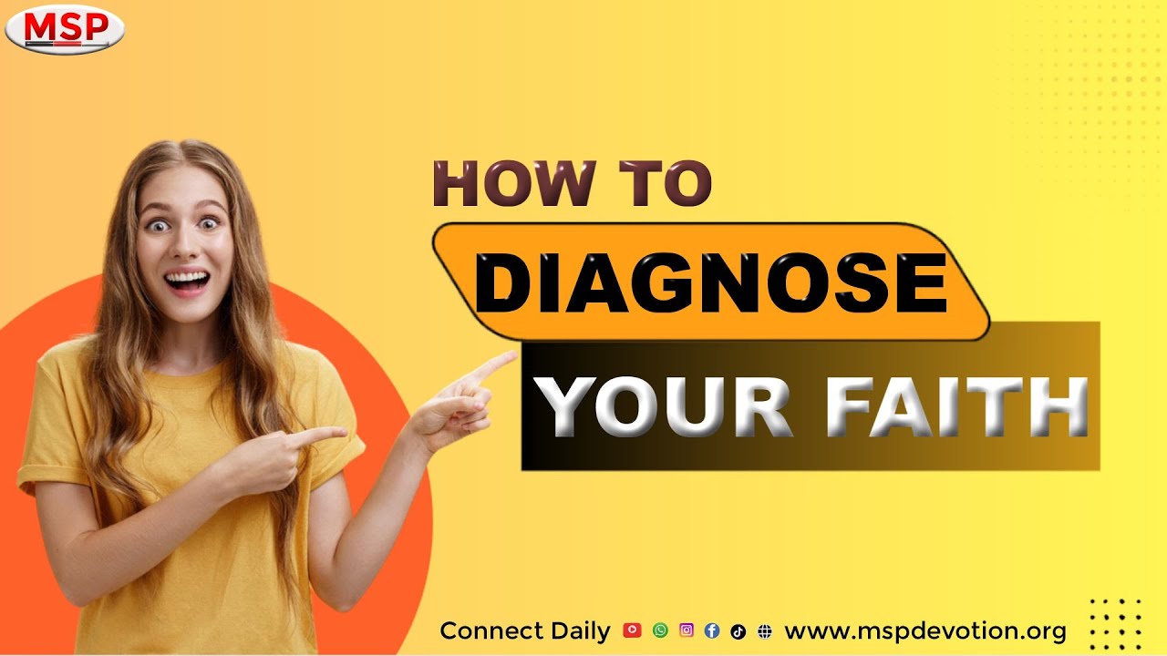 How To Diagnose Your Faith - Rev Oyiks Alfred