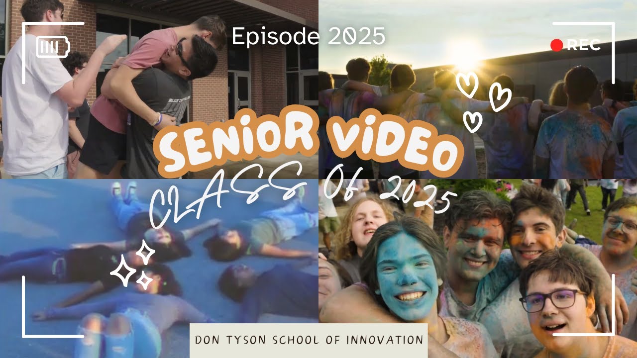 Don Tyson School Of Innovation | Senior Video 2025