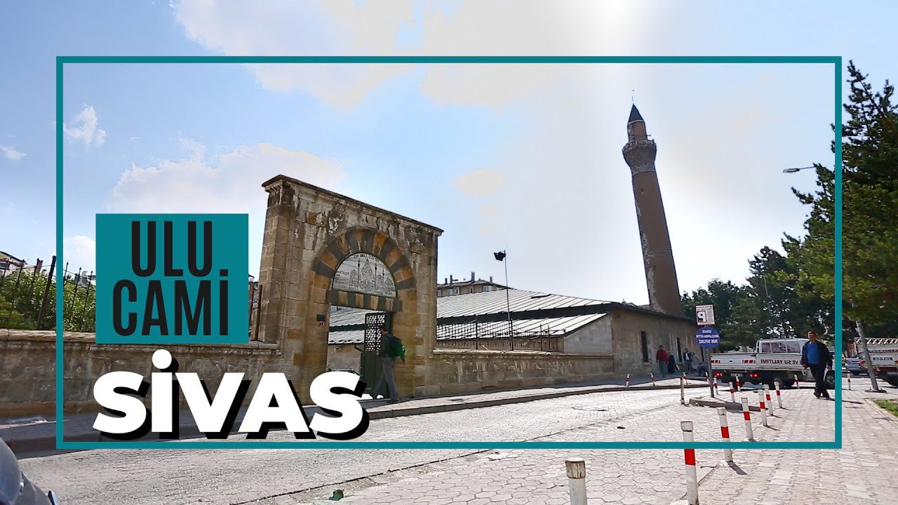 SİVAS ULU CAMİ