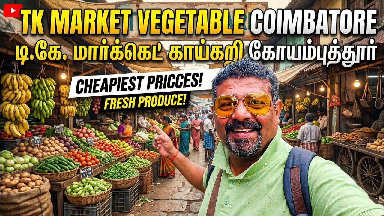 😲 Coimbatore's Cheapest Vegetable Market! Fresh Produce at Unbelievable Prices | TK Market Tour 🥕🍅