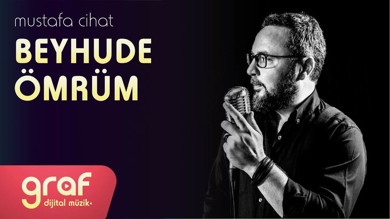 Mustafa Cihat - Beyhude Ömrüm (Lyric Video)