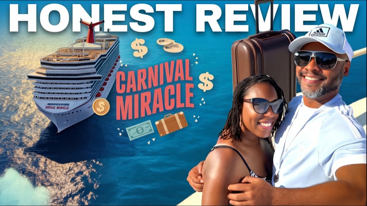 Cruising on a Budget: The Carnival Miracle Experience