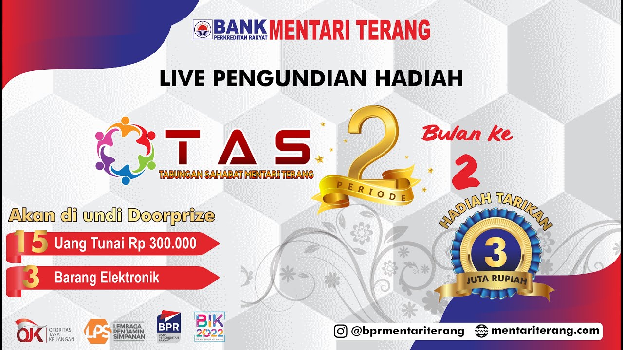 UNDIAN TABUNGAN SAHABAT MENTARI TERANG ( TAS ) PERIODE KE 2 BULAN KE 2