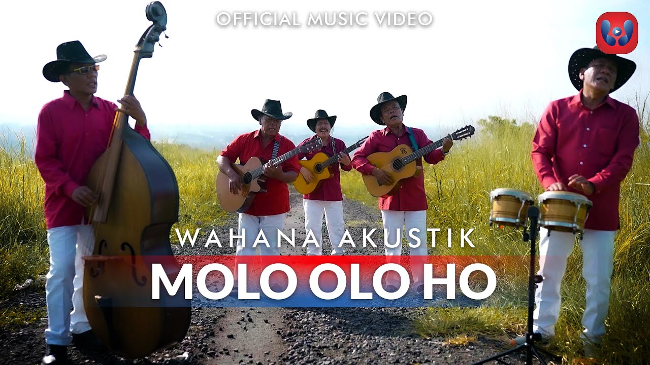 Wahana Akustik - Molo Olo Ho (Official Music Video)