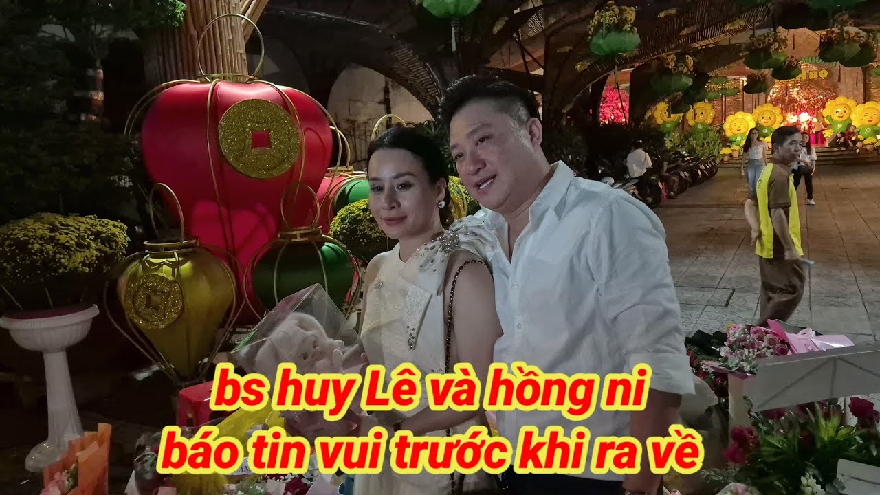 BS huy Lê và hồng ni báo tin cho ae YouTube teem nhà số 5.trước khi về. 