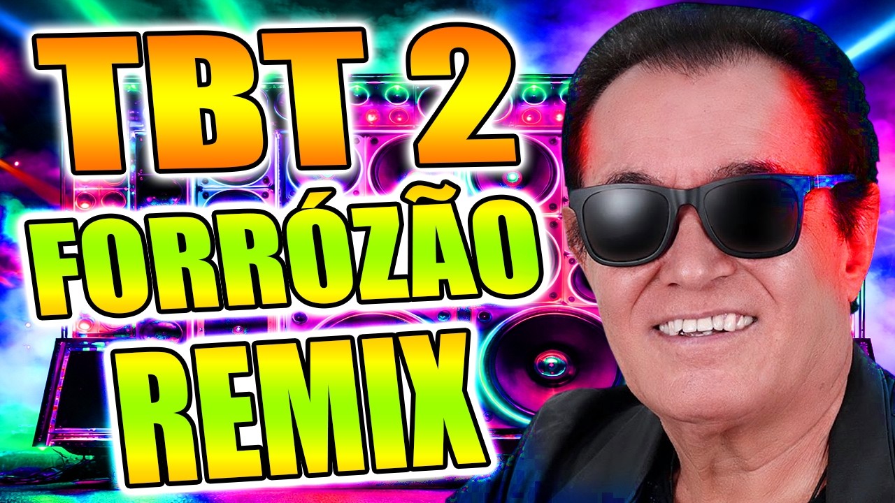 TBT  2 FORRÓZÃO SANDRO LUCIO REMIX VERSÃO FORRÓ BOYS 2026